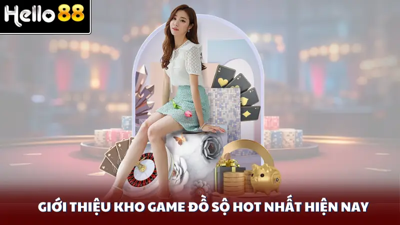 Giới thiệu kho game đồ sộ hot nhất hiện nay