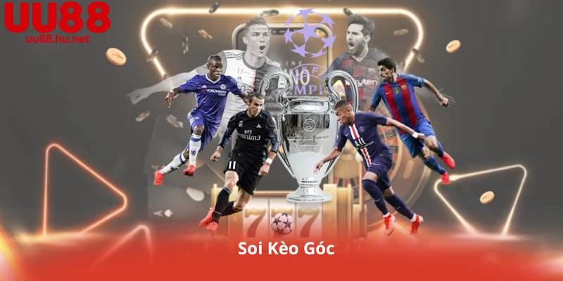 Soi Kèo Góc – Khi Nào Nên Cược Tài, Khi Nào Nên Cược Xỉu